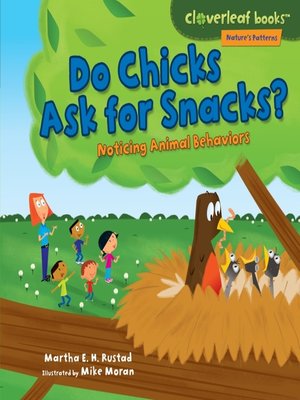 cover image of Do Chicks Ask for Snacks?